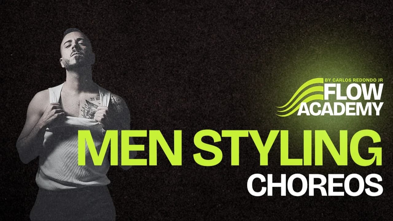 Men Styling Choreos