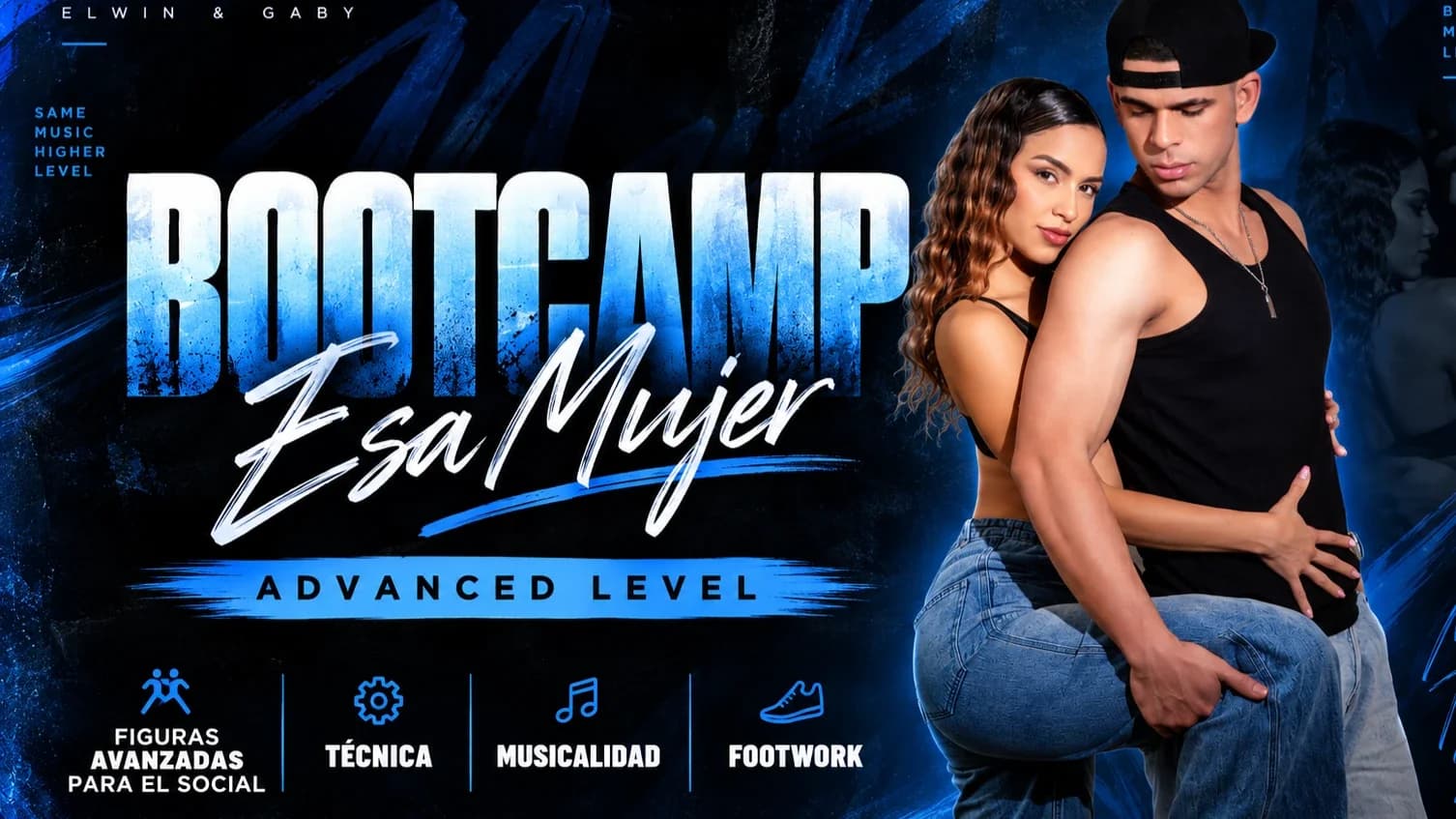 BOOTCAMP ESA MUJER (Advanced Level)